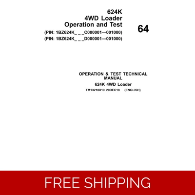 64 JOHN DEERE 624K 4WD LOADER OPERATION AND TEST TECHNICAL MANUAL